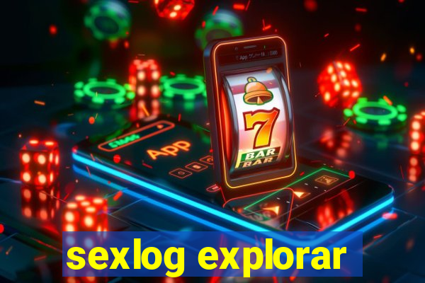 sexlog explorar